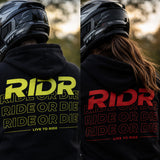 Ride Or Die signature Hoodie